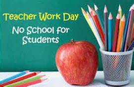 No School- Teacher Work Day
